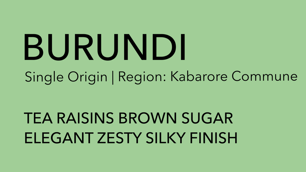 BURUNDI Single Origin | Kabarore Commune