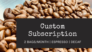 
                  
                    CUSTOM Incognita Coffee Subscription [FIRST CRACK]
                  
                